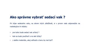 Sedací vak -   hit vhodný do každej domácnosti