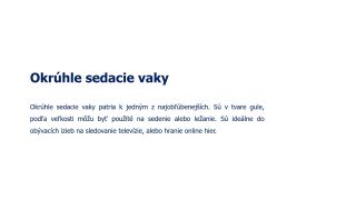 Poznáte všetky tvary sedacích vakov ?