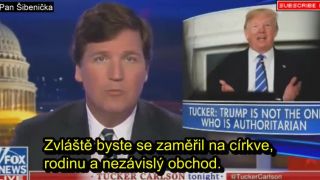Tucker Carlson - Co by dělal autoritář? [cz titulky]