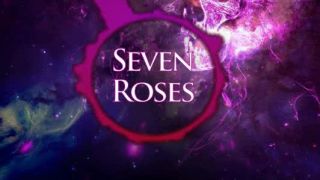 Seven Roses - They Gonna Hate You