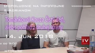Tománkovci - Dopoludnie na Infovojne s Adrianom | 14.6.18 short