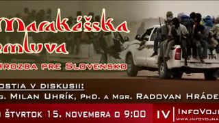 Uhrík, Hrádek - Marakéšska zmluva (Infovojna - 15. 11. 2018)