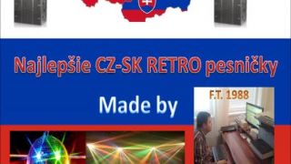 Najlepšie CZ - SK Retro pesničky made by FT1988