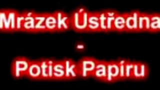 Mrázek ústredňa - tlač
