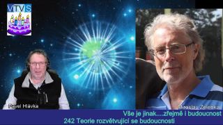 2019 02 05 - M - Zelenka 242 - Teorie rozvětvující se budoucnost
