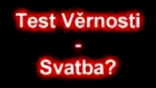 Test vernosti - Svadba