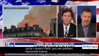 Tucker Carlson a Mark Steyn o požáru v Notre Dame