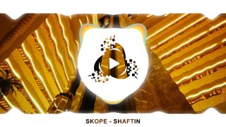 SKOPE - SHAFTIN [PRECISE MUSIC]