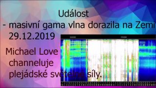 Událost - masivní gama vlna dorazila na Zemi! 29.12.2019