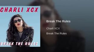 Charli XCX - Break The Rules - (Audio)