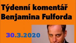B. Fulford - komentář ze dne 30.3.20