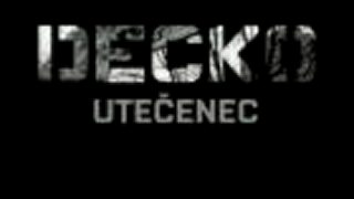 Decko - Život je zmena