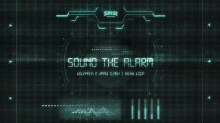 Wolfpack x Jimmy Clash x Richie Loop - Sound The Alarm