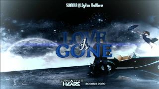 SLANDER ft.Dylan Matthew - Love is Gone