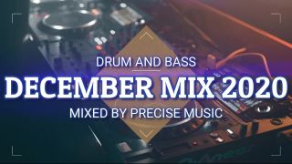 DRUM AND BASS LIVE DECEMBER MIX 2020 BY PRECISE MUSIC