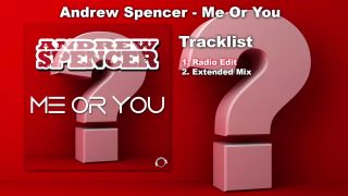 Andrew Spencer - Me Or You (Radio Edit)
