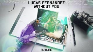 Lucas Fernandez - Without You