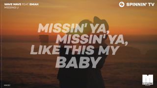 Wave Wave - Missing U (feat. EMIAH)