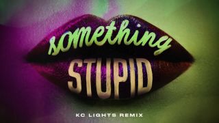 Jonas Blue, AWA - Something Stupid (KC Lights Remix)