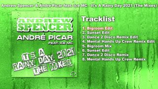 Andrew Spencer & André Picar feat. Ice MC - It's A Rainy Day
