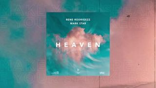 Rene Rodrigezz X Mark Star - Heaven