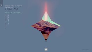 Armin van Buuren & Avalan - Should I Wait