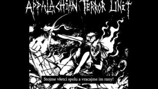 Appalachian Terror Unit - We Will Continue to Break the Law