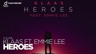 Klaas feat. Emmie Lee – Heroes