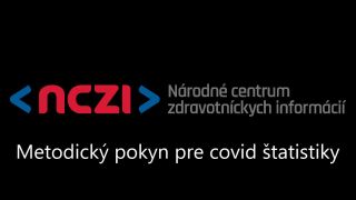 Metodický pokyn NCZI na zapisovanie covid pacientov