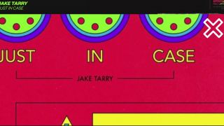 Jake Tarry - Just In Case