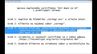 Oprava neplatného certifikátu "DST Root CA X3" v prehl. Chrome