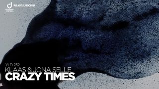 Klaas & Jona Selle - Crazy Times