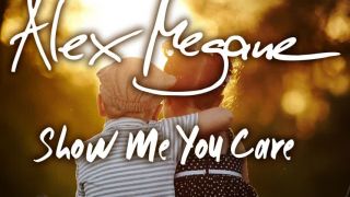 Show Me You Care (Gordon & Doyle Extended Remix)
