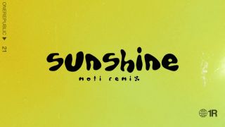 OneRepublic, MOTi - Sunshine (MOTi Remix)