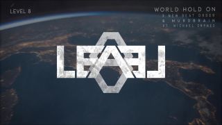 New Beat Order, Level 8 & Murdbrain - World Hold On