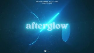 Nicky Romero & GATTÜSO x Jared Lee - Afterglow