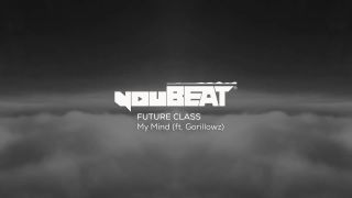 Future Class & Gorillowz - My Mind