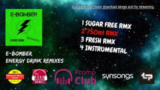 E-Bomber - Energy Drink (Remixes) (Teaser)