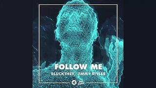 Bluckther x Jimmy Rivler - Follow Me
