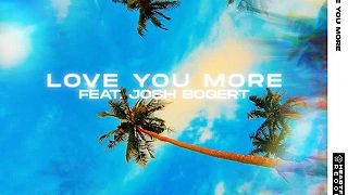 Love You More (feat. Josh Bogert)