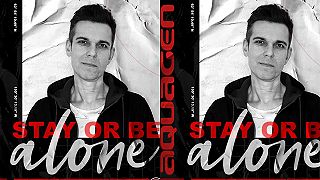 Stay Or Be Alone