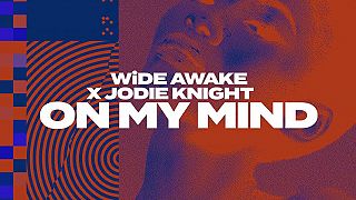 Wide Awake x Jodie Knight - On My Mind