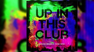 Roman Messer & Twin View - Up In This Club (Extended Mix)