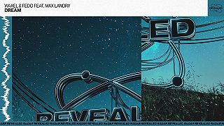 Waxel, Fedo & Max Landry - Dreaming