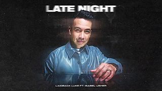 Laidback Luke - Late Night (ft. Isabel Usher)