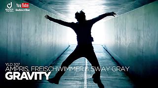 Ampris, Freischwimmer & Sway Gray - Gravity