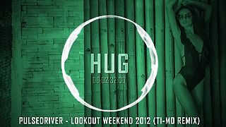 Pulsedriver - Lookout Weekend 2012