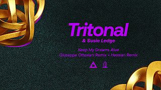 Tritonal & Susie Ledge - Keep My Dreams Alive (Giuseppe Ottaviani Remix)