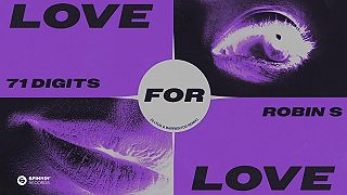 71 Digits X Robin S – Love For Love (Illyus & Barrientos Remix)