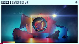 ReOrder - L'amour et Moi